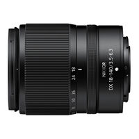 Nikon NIKKOR Z DX 18-140mm f/3.5-6.3 VR Reference Manual