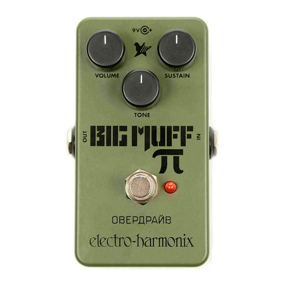 Electro-Harmonix GREEN RUSSIAN BIG MUFF Pi Quick Start Manual