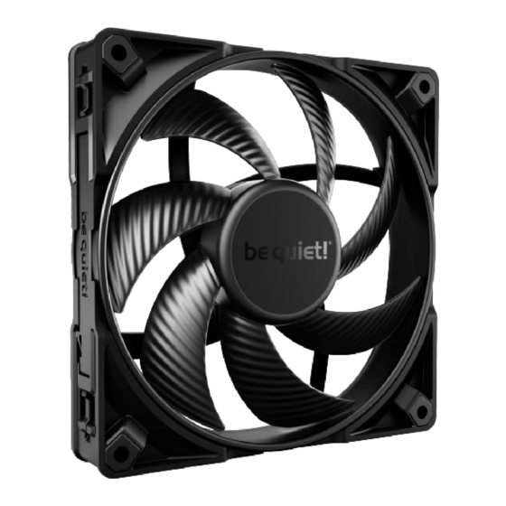 BE QUIET! SILENT WINGS PRO 4 Quick Start Manual