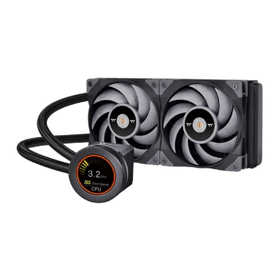 Thermaltake TOUGHLIQUID Ultra 240 Installation Manual