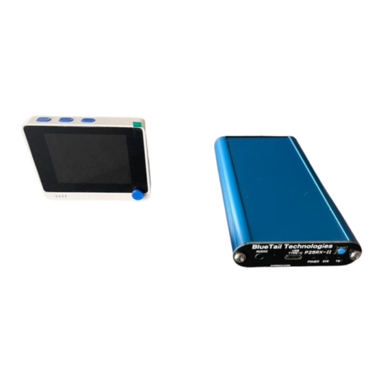 BlueTail Technologies P25RX Quick Start Manual