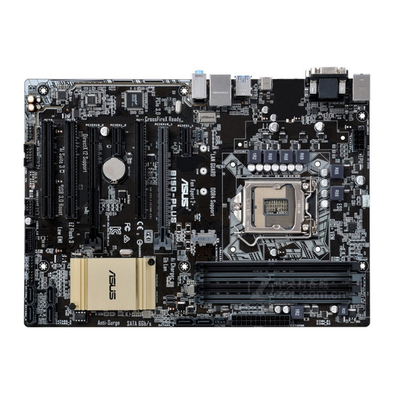 Asus B150-PLUS ATX Intel Motherboard Manuals