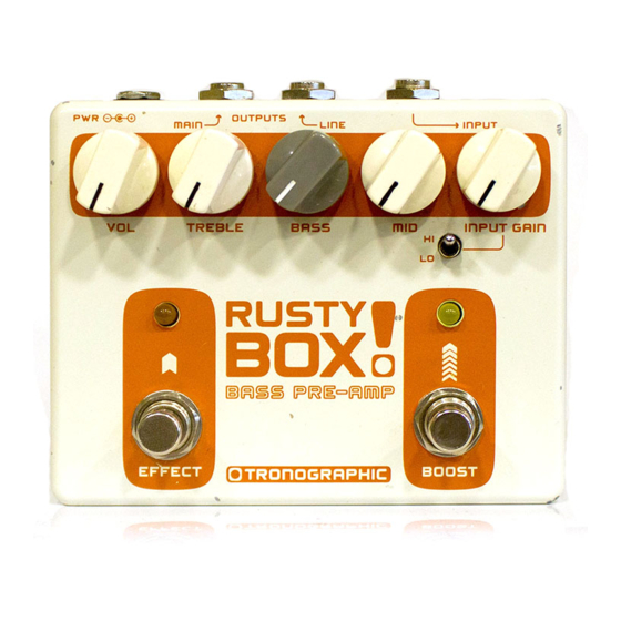 Tronographic ( トロノグラフィック ) Rusty Box - エフェクター