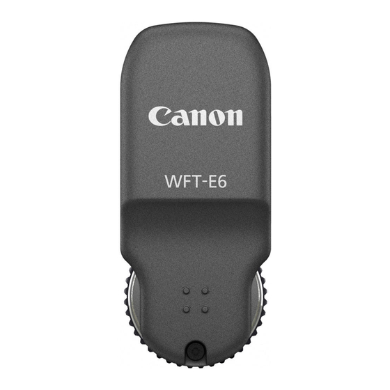 Canon Wireless Transmitter WFT-E6A Instruction Manual
