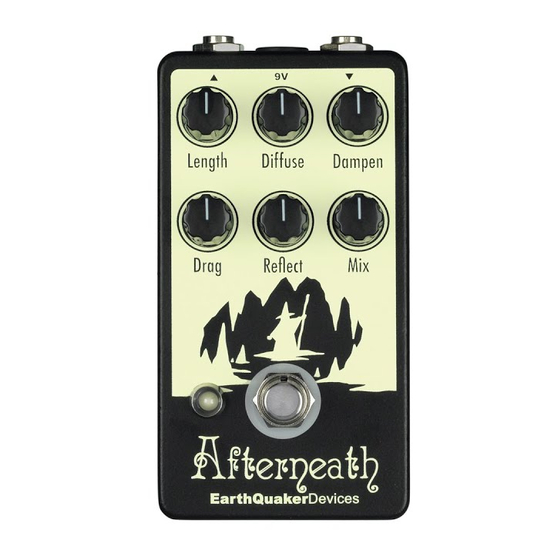 EarthQuaker Devices Afterneath Operation Manual