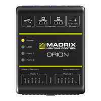 MADRIX ORION Technical Manual & Quick Start Manual