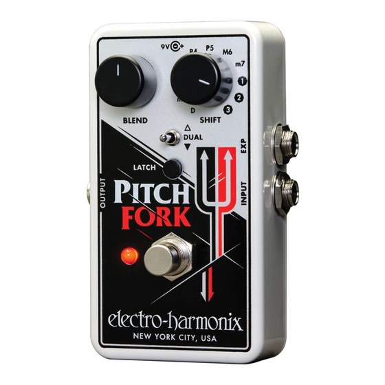 Electro-Harmonix Pitch Fork Quick Start Manual