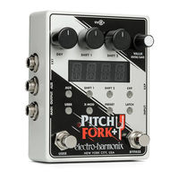 Electro-Harmonix Pitch Fork+ Manual
