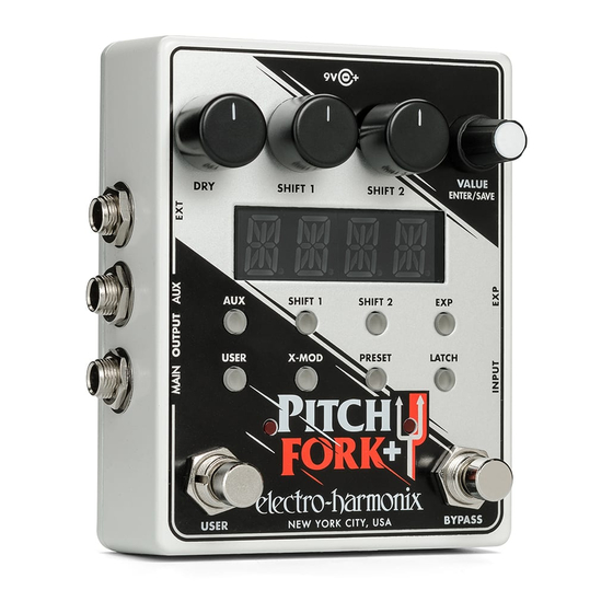 Electro-Harmonix Pitch Fork+ Manual
