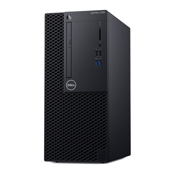 Dell OptiPlex 3060 Tower Manuals