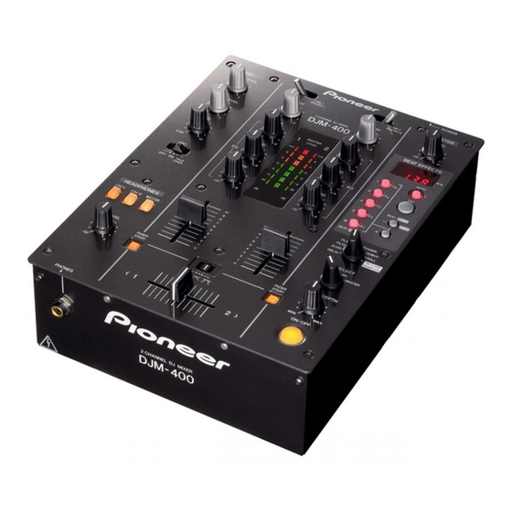 Pioneer DJM 400 - Pro Dj Mixer Manuals