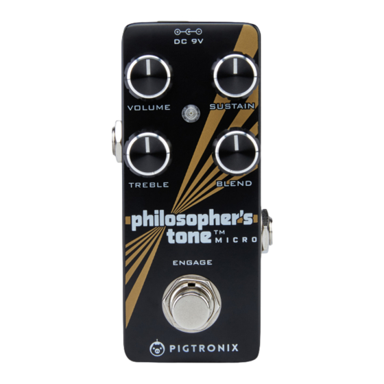 pigtronix PHILOSOPHER'S TONE User Manual