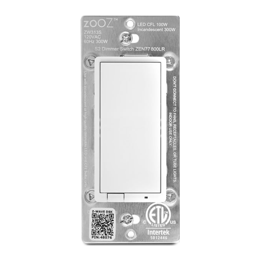 Zooz 700 Series, ZEN77 - Dimmer Switch Manual