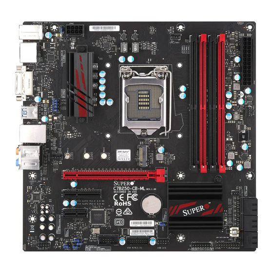 User Manuals: Supermicro C7B250-CB-ML Motherboard