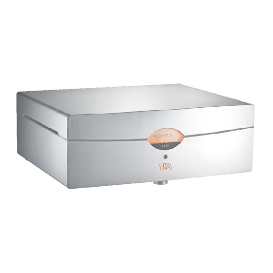 YBA DESIGN Signature Power Amplifier Owner's Manual