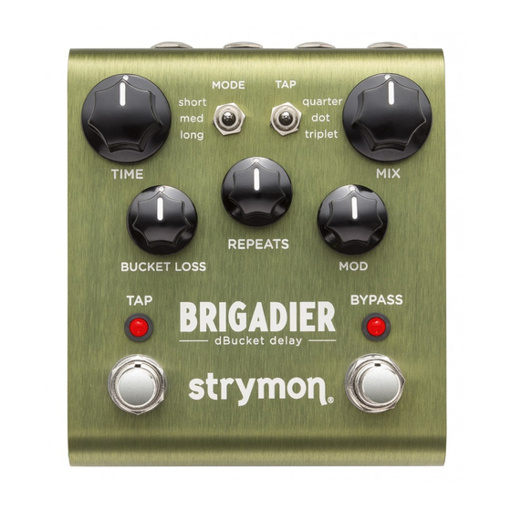 Strymon BRIGADIER dBucket Delay Quick Start Manual