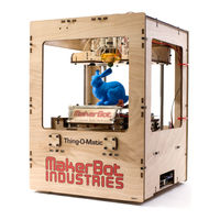 MakerBot Thing-O-Matic Quick Start Manual