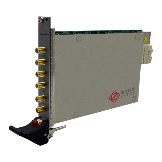 User Manuals: JYTEK PXIe-69834 PXIe Digitizer