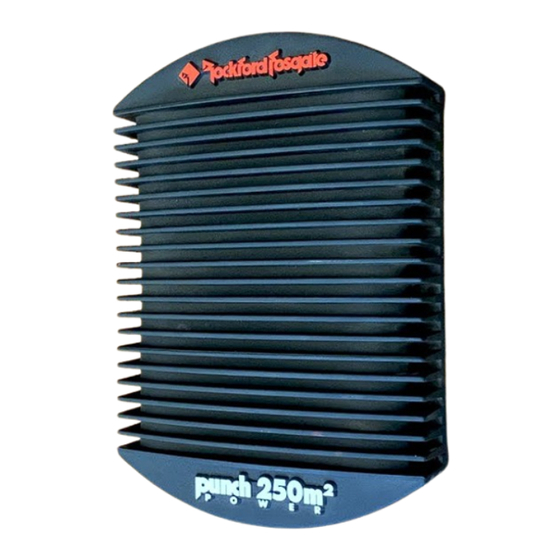 Rockford Fosgate puch 250m2 Installation & Operation Manual