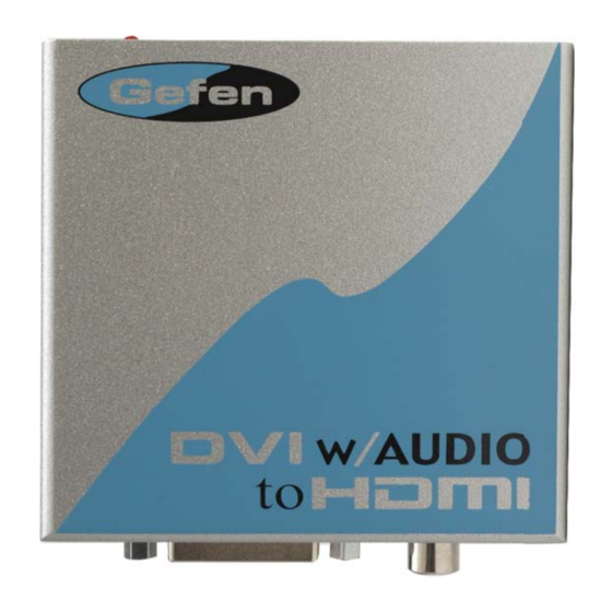 Gefen DVI Audio to HDMI Adapter Converter Manuals