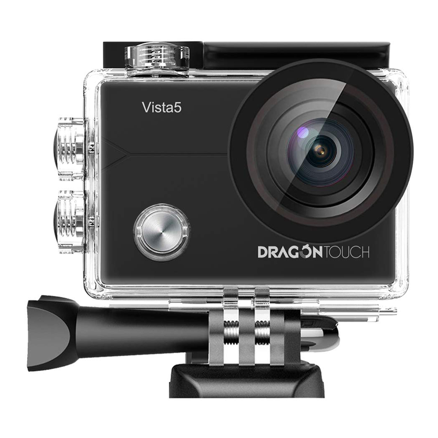 Dragon Touch Vista 5 - Action Camera Manual