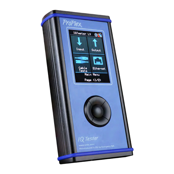 ProPlex IQ Tester LV Ethernet DMX Manuals