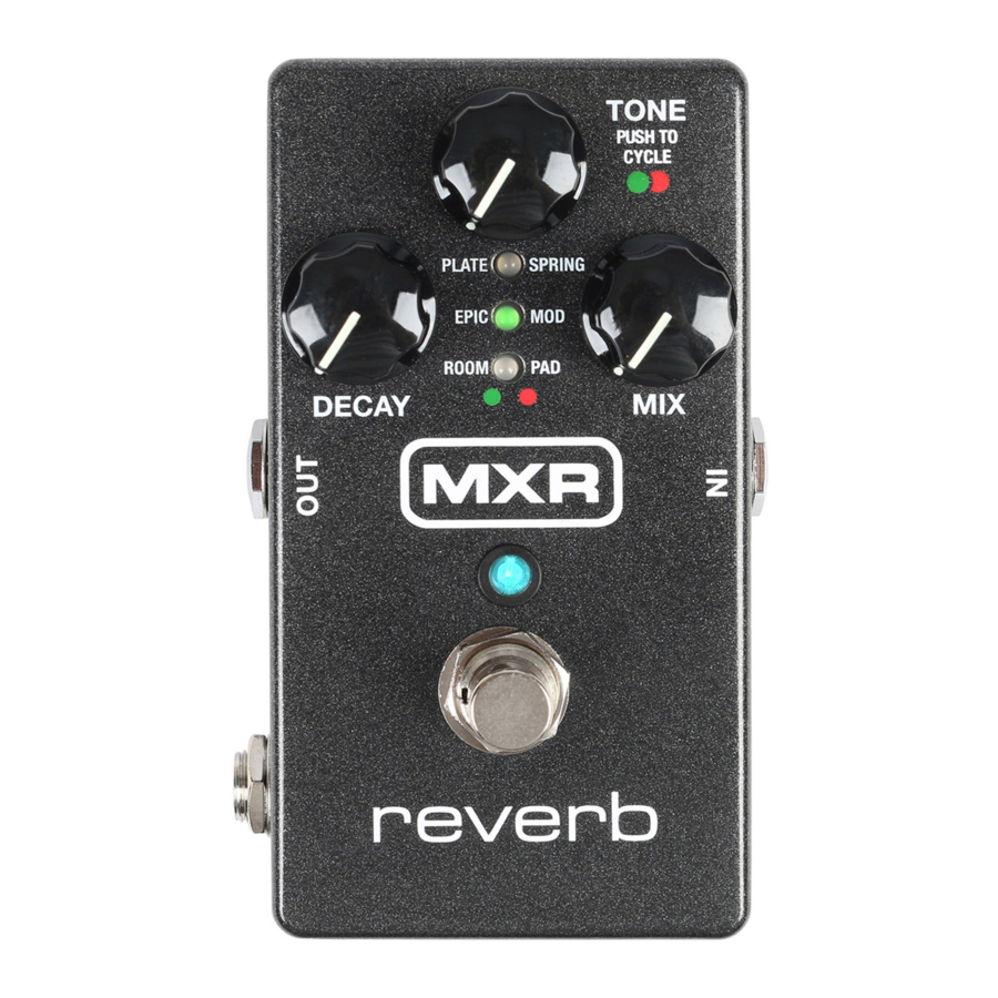 Mxr M300 REVERB - Music Pedal Manual | ManualsLib