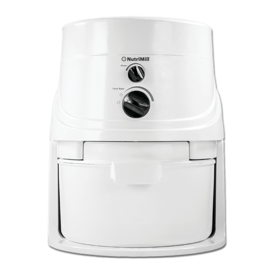 NutriMill Classic - Grain Mill Manual