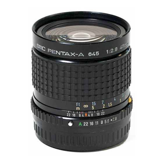 Pentax SMC A 645 45mm f/2.8 Instruction Manual