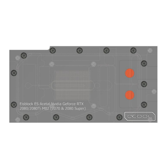 Alphacool Eisblock ES Acetal Nvidia Geforce RTX 2080 2080Ti M02 (2070 & 2080 Super) Manual