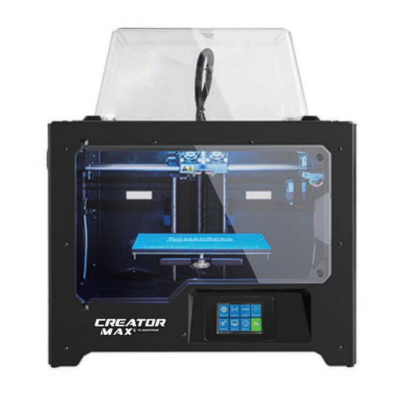 FLASHFORGE 3D PRINTER Creator Max User Manual