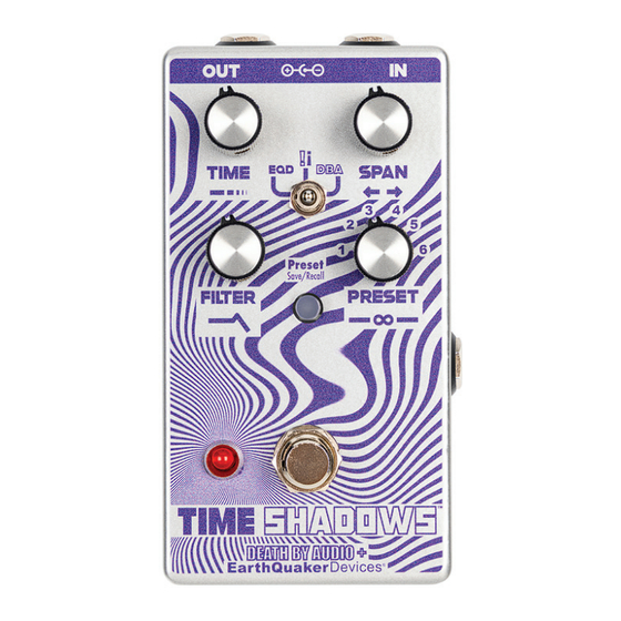 EarthQuaker Devices Time Shadows Manuals