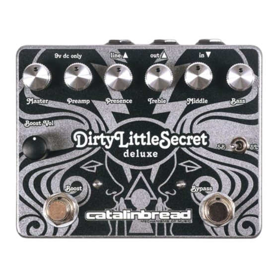 Catalinbread DirtyLittleSecret deluxe Owner's Manual