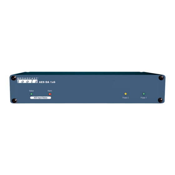 Broadcast Tools AES DA 1x6 Installation And Operation Manual