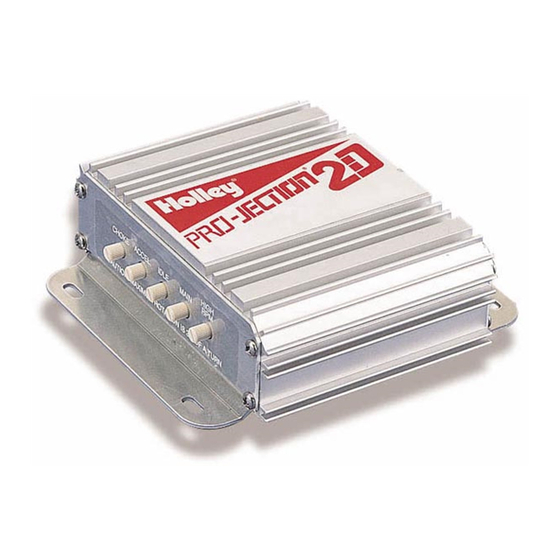 Holley pro-jection 2D Installation And Troubleshooting Manual