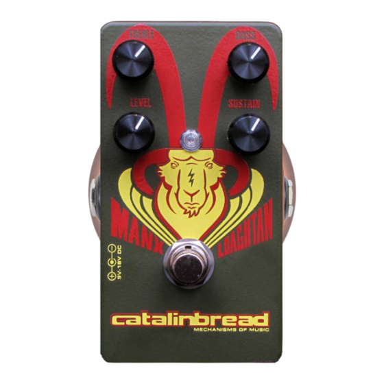 Catalinbread Manx Loaghtan User Manual