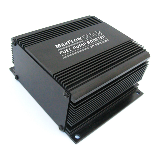 User Manuals: Vortech MAXFLOW FPB Fuel Pump Booster