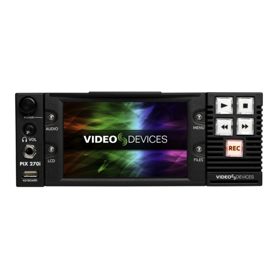 Video Devices PIX 270i User Manual