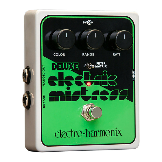Electro-Harmonix Deluxe Electric Mistress Quick Start Manual