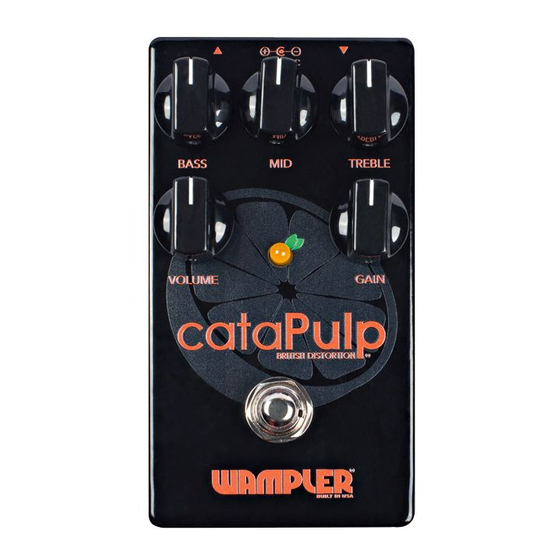Wampler cataPulp Quick Manual