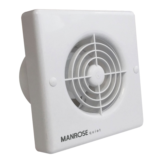 Manrose quiet QF100S Installation Manual
