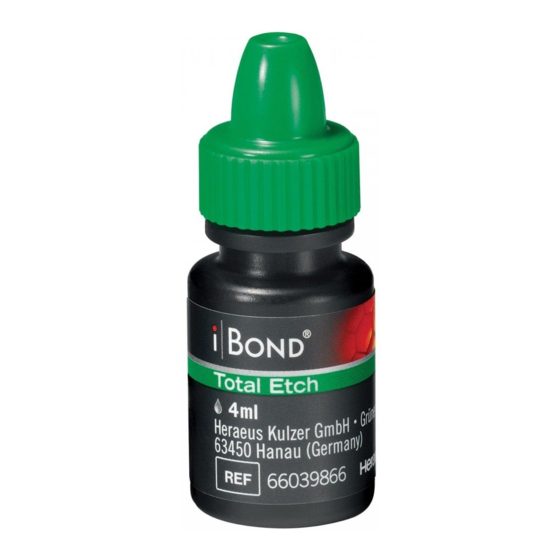 Heraeus iBond Total Etch Instructions For Use Manual