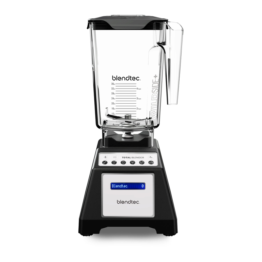 Blendtec Total Blender Owner's Manual And User's Manual