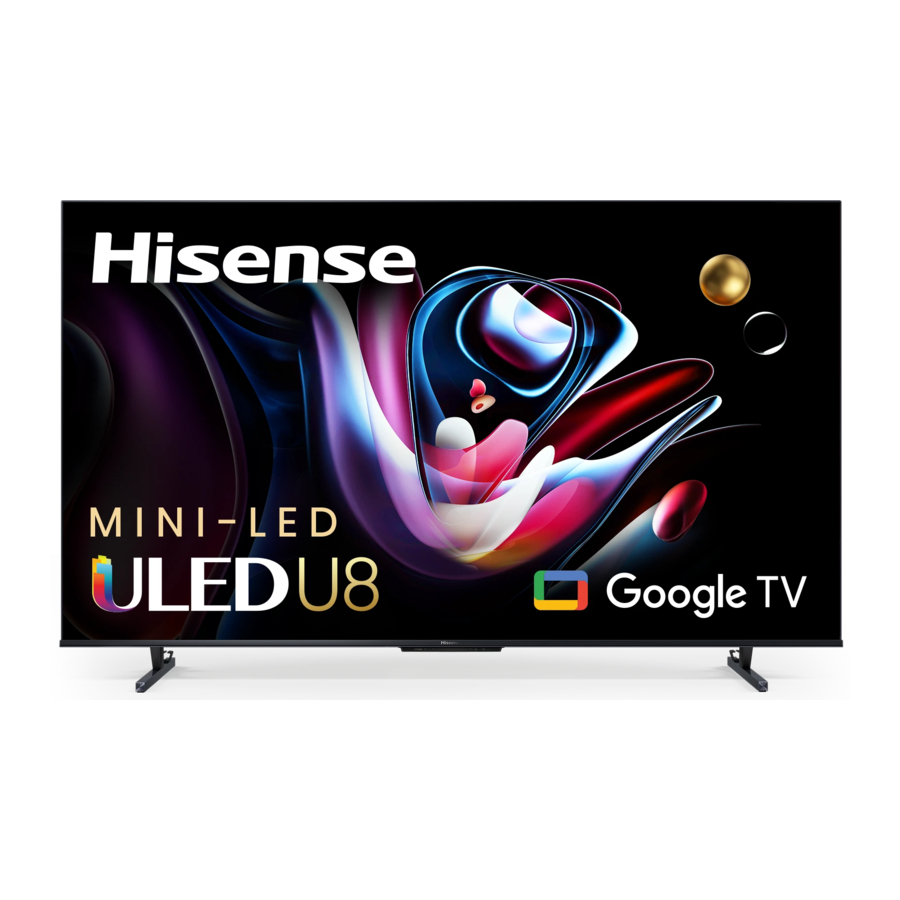 Hisense 65U8K, 65U88KM, 55U8K, 55U88KM, 75U8K, U8 Series Manual