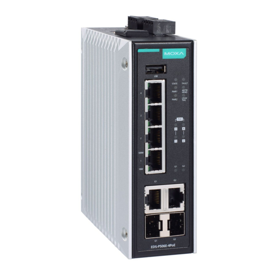 MOXA TECHNOLOGIES ETHERDEVICE EDS-P506E-4POE SERIES QUICK INSTALLATION ...