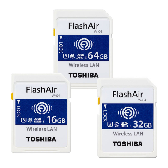 Toshiba FlashAir W-04 Manuals