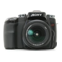 Sony DSLR-A100K - alpha; Digital Single Lens Reflex Camera Operating Instructions Manual