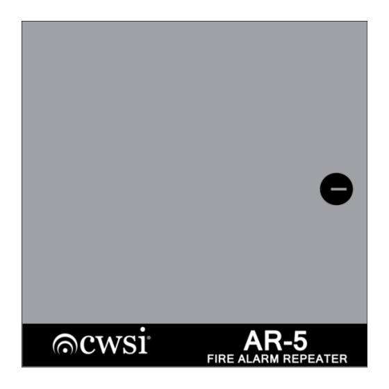 CWSI AR-5 Fire Alarm Repeater Manuals