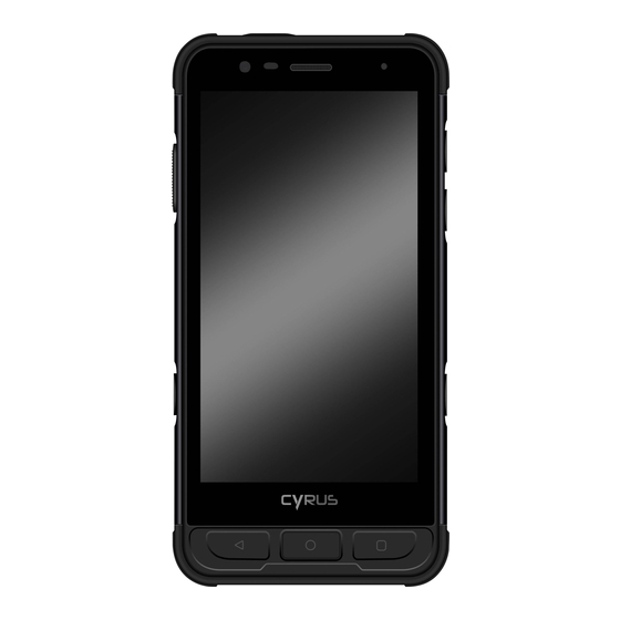 Cyrus CS45 XA Outdoor Smartphone Manuals