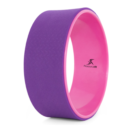 PROSOURCEFIT YOGA WHEEL Instruction Manual & Exercise Manual